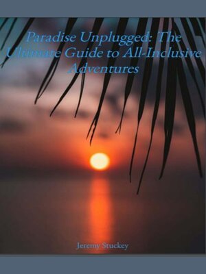 cover image of Paradise Unplugged